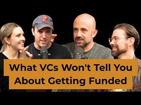 Watch What VCs Won’t Tell You About Getting Funded